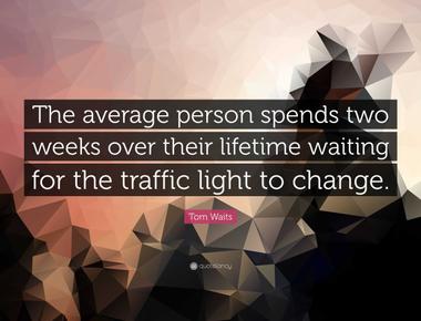 The average person spends around 6 months of their life sitting at red lights