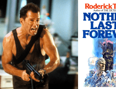 Die hard was based on roderick thorp s 1979 novel nothing lasts forever a sequel to his 1966 classic the detective