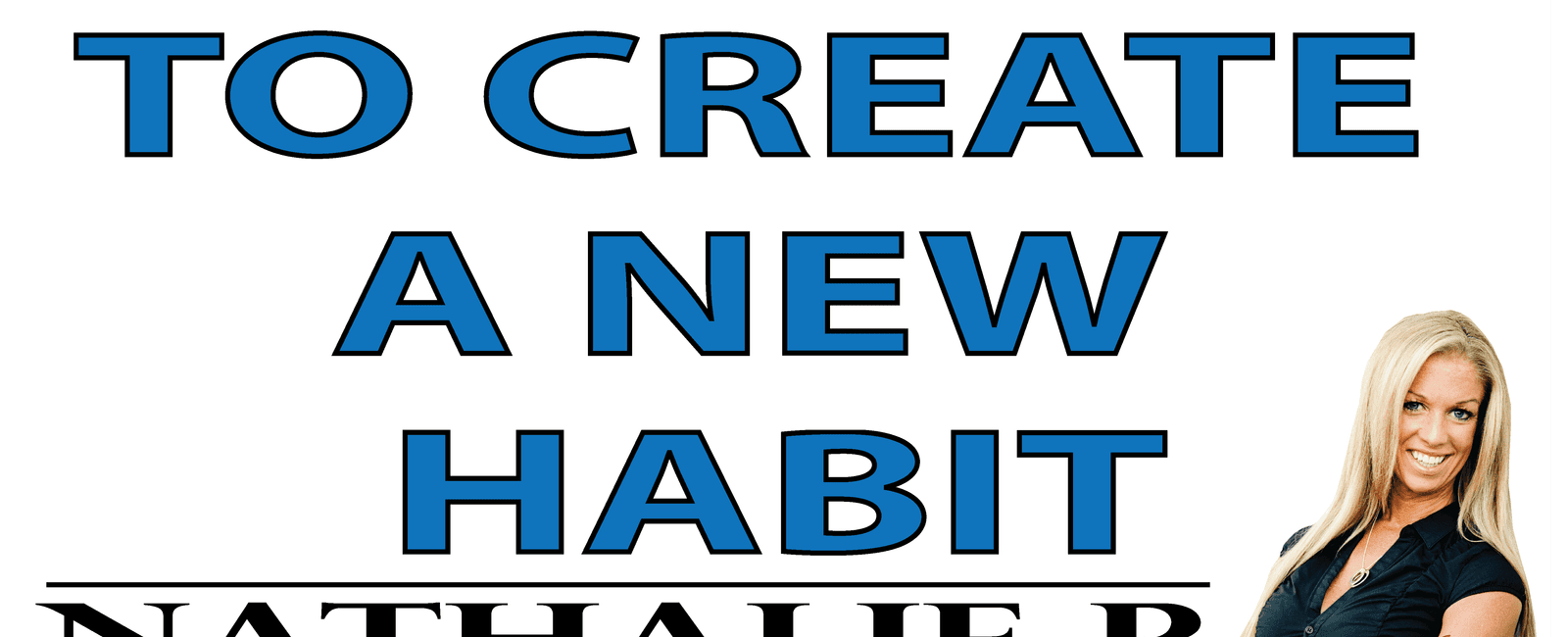 The average person takes 66 days to form a new habit