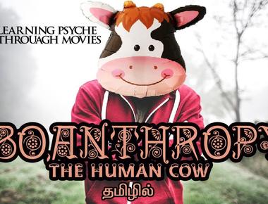Boanthropy is a psychological disorder in which humans are convinced they re cows