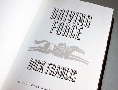 Dick francis novels revolve around which sport horse racing