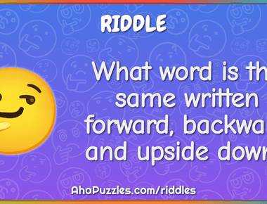 I can the same written do forward backward and upside down what am i noon