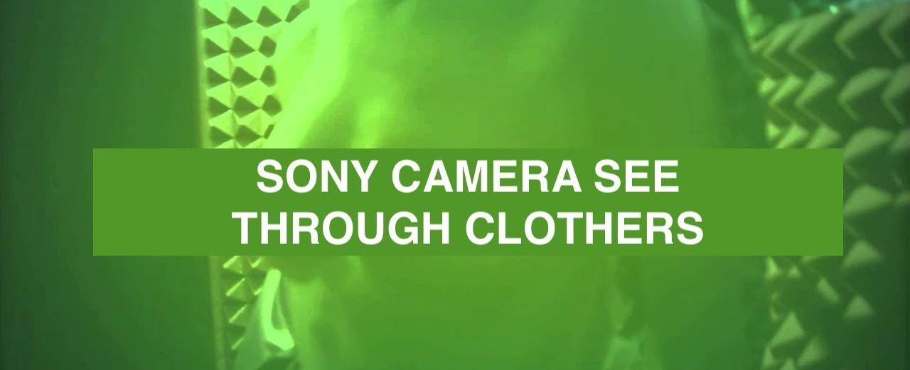 In 1998 sony accidentally sold 700 000 camcorders that had the technology to see through people s clothes