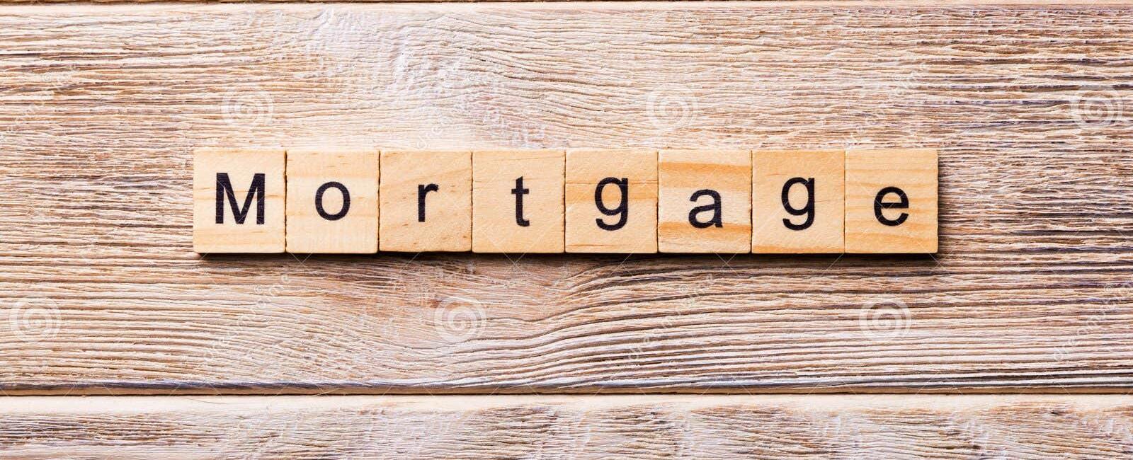 The word mortgage comes from a french word that means death contract