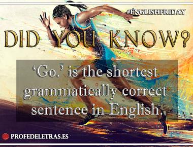 go is the shortest sentence in the english language