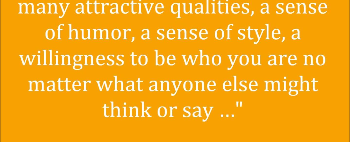 Self confidence is often thought to be one of the most attractive qualities in a person