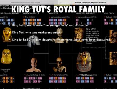 Like many ancient royalty king tut s parents were related according to dna taken from his mummified body his parents were actually brother and sister