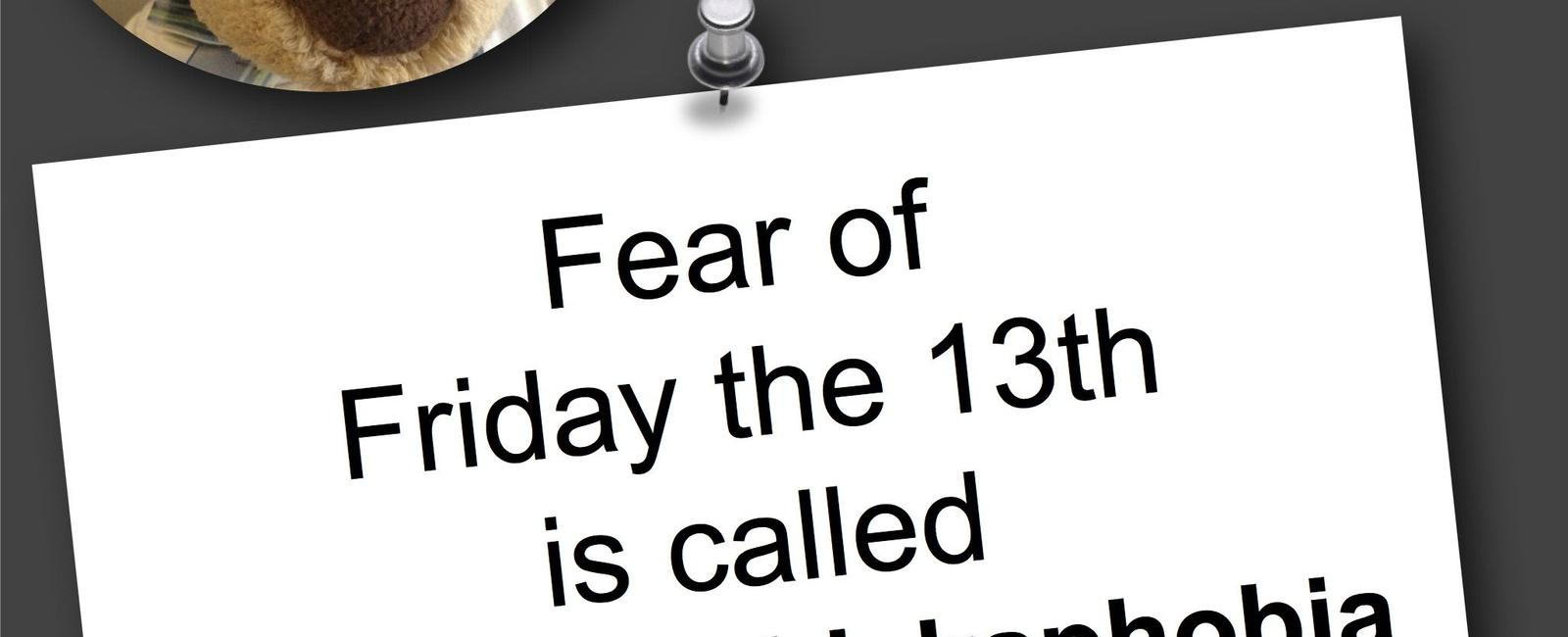 Paraskevidekatriaphobia means fear of friday the 13th which occurs one to three times a year