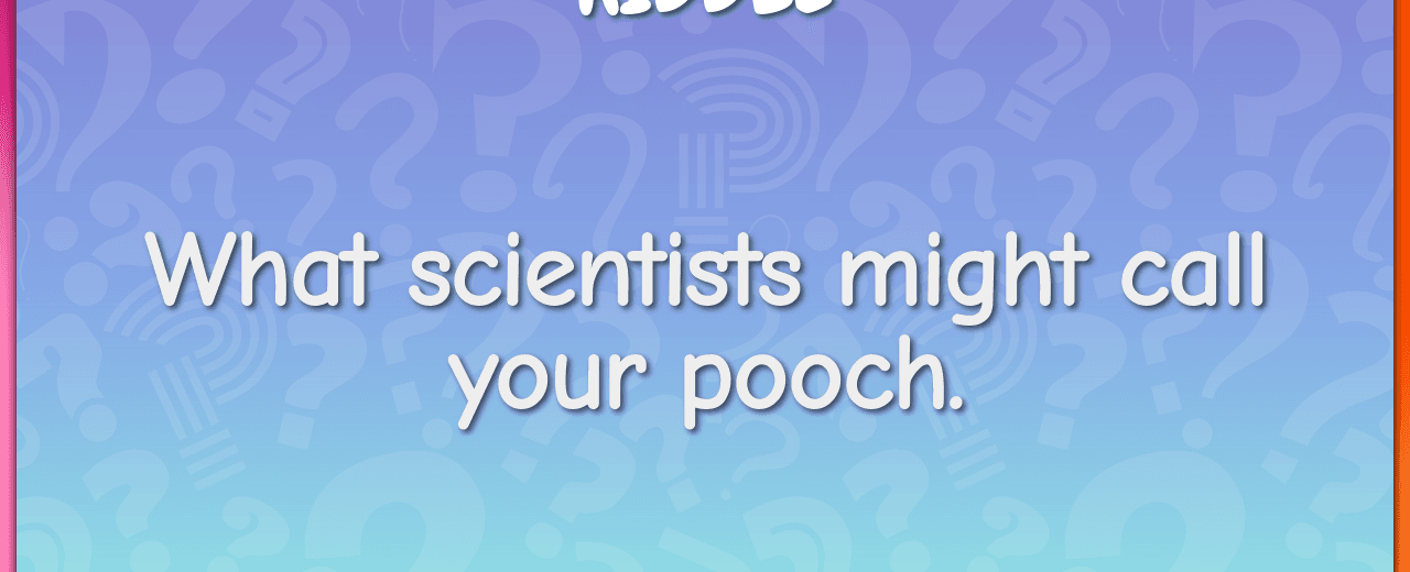 What scientists might call your pooch canine