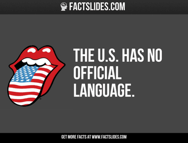 There is no official language in the us