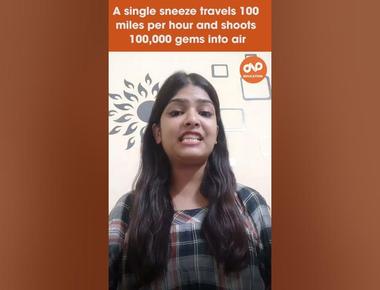 A sneeze travels about 100 miles per hour