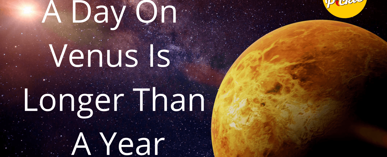 One year on venus is equal to 224 earth days and one day on venus is equal to 243 earth days which makes a day on venus longer than a year and to top it off venus is the only planet in our solar system that rotates backwards